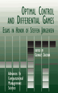 Optimal Control and Differential Games: Essays in Honor of Steffen Jrgensen