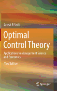 Optimal Control Theory: Applications to Management Science and Economics