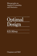 Optimal Design - Silvey, S D