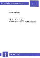 Optimale Vertraege Bei Investitionen in Humankapital