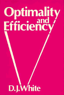 Optimality and Efficiency