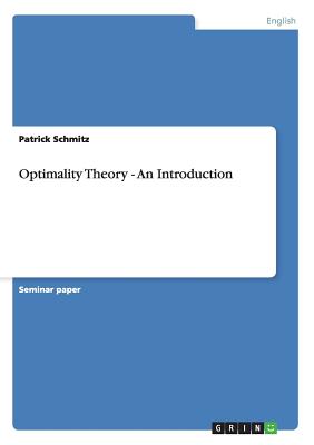 Optimality Theory - An Introduction - Schmitz, Patrick