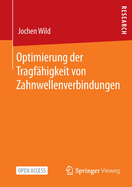 Optimierung der Tragfhigkeit von Zahnwellenverbindungen