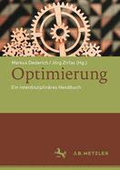 Optimierung: Ein Interdisziplin?res Handbuch