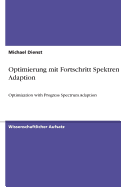 Optimierung Mit Fortschritt Spektren Adaption