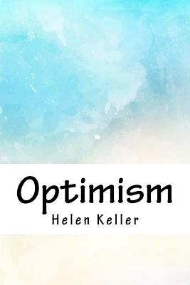 Optimism - Keller, Helen