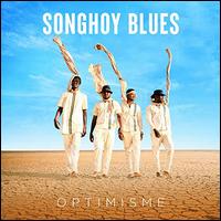 Optimisme - Songhoy Blues