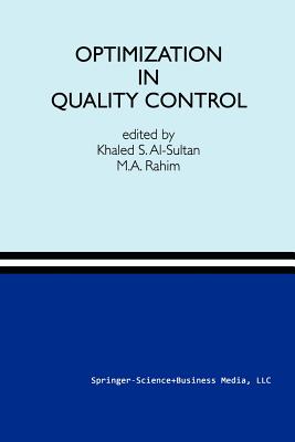 Optimization in Quality Control - Sultan, Khalaf S., and Rahim, M. A.