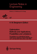 Optimization: Methods and Applications, Possibilities and Limitations: Proceedings of an International Seminar Organized by Deutsche Forschungsanstalt Fur Luft- Und Raumfahrt (Dlr), Bonn, June 1989