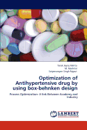 Optimization of Antihypertensive Drug by Using Box-Behnken Design