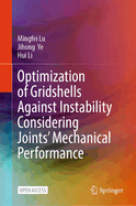 Optimization of Gridshells Against Instability Considering Joints' Mechanical Performance