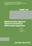 Optimization, Optimal Control and Partial Differential Equations: First Franco-Romanian Conference, Iasi, September 7-11, 1992 - Barbu, V (Editor), and Bonnans, J F (Editor), and Tiba, D (Editor)