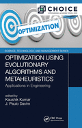 Optimization Using Evolutionary Algorithms and Metaheuristics: Applications in Engineering