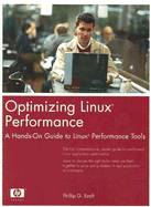 Optimizing Linux Performance: A Hands-On Guide to Linux Performance Tools