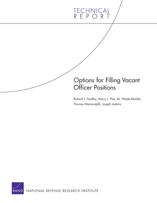 Options for Filling Vacant Officer Positions - Yardley, Roland J