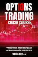 Options trading crash course