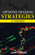 Options Trading Strategies 2 Edition
