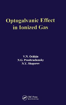 Optogalvanic Effect in Ionized Gas - Ochkin, V N, and Preobrazhensky, N G, and Shaparev, N y