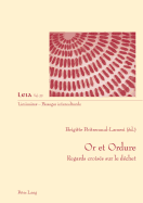 Or Et Ordure: Regards Crois?s Sur Le D?chet