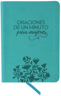 Oraciones de Un Minuto Para Mujeres. Smil Piel / One Minute Prayers for Women. Leathersoft - Lyda, Hope