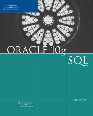 Oracle 10g: SQL - Casteel, Joan