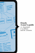 ORACLE: A User's Guide