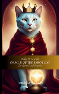 Oracle of the Tarot Cat: Cat spirit daily insights
