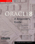 Oracle8: A Beginner's Guide - Abbey, Michael, and Corey, Michael