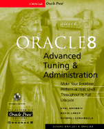 Oracle8 Advanced Tuning & Administration