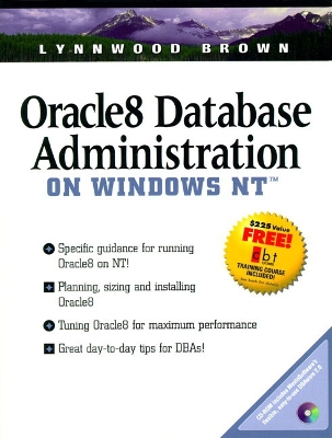Oracle8 Database Administration on Windows NT - Brown, Lynnwood