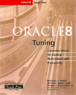 Oracle8 Tuning - Corey, Abbott, and Dechichio, Daniel J, and Corey, Michael J