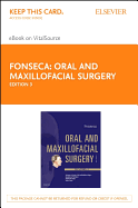 Oral and Maxillofacial Surgery - Elsevier eBook on Vitalsource (Retail Access Card): 3-Volume Set