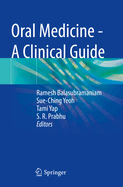 Oral Medicine - A Clinical Guide