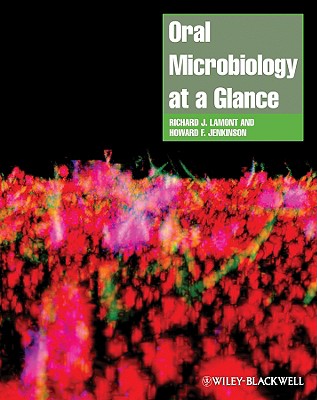 Oral Microbiology at a Glance - Lamont, Richard J, and Jenkinson, Howard F