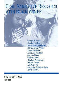 Oral Narrative Research with Black Women: Collecting Treasures - Vaz, Kim Marie (Editor)