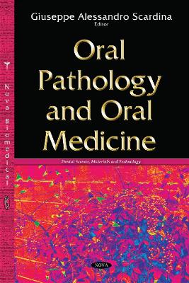 Oral Pathology & Oral Medicine - Scardina, Giuseppe Alessandro (Editor)