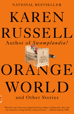 Orange World and Other Stories - Russell, Karen