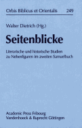 Orbis Biblicus et Orientalis: Literarische und historische Studien zu Nebenfiguren im zweiten Samuelbuch