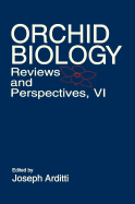 Orchid Biology: Reviews and Perspectives, Volume 6