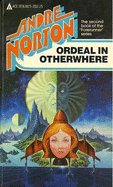 Ordeal in Otherwhere - Norton, Andre