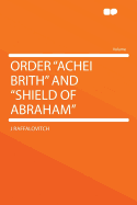 Order Achei Brith and Shield of Abraham