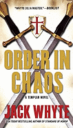 Order in Chaos - Whyte, Jack
