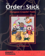Order of the Stick Volume 1: Dungeon Crawlin Fools