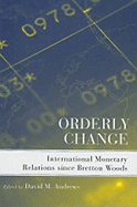 Orderly Change