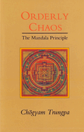 Orderly Chaos: The Mandala Principle