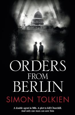 Orders from Berlin - Tolkien, Simon