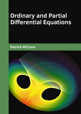 Ordinary and Partial Differential Equations - McCann, Patrick (Editor)