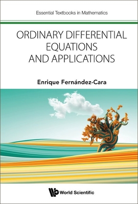 Ordinary Differential Equations and Applications - Fernandez-Cara, Enrique