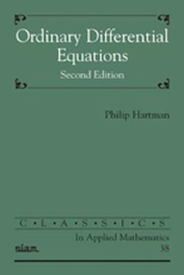 Ordinary Differential Equations - Hartman, Philip