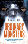 Ordinary Monsters: (The Talents Series - Book 1)